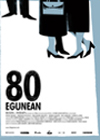 80egunean